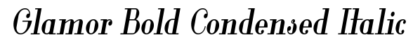 Glamor Bold Condensed Italic