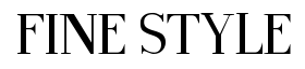 Fine Style
