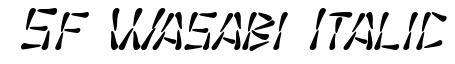 SF Wasabi Italic