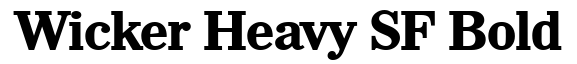 Wicker Heavy SF Bold