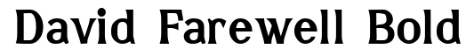 David Farewell Bold