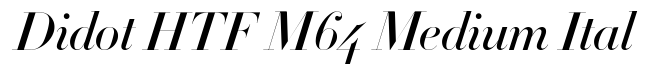 Didot-HTF-M64-Medium-Ital