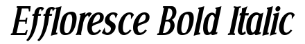 Effloresce Bold Italic