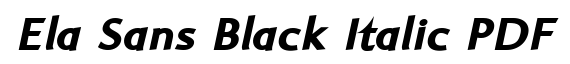 Ela Sans Black Italic PDF