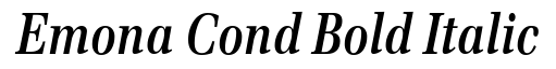 Emona Cond Bold Italic