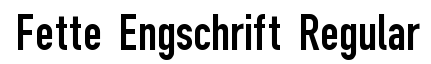 Fette Engschrift Regular