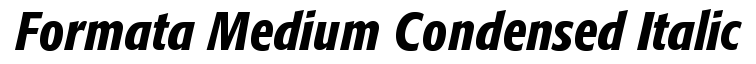 Formata Medium Condensed Italic
