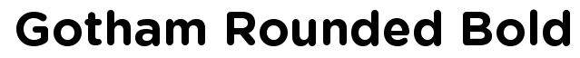 Gotham Rounded Bold