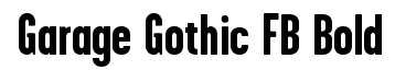 Garage Gothic FB Bold