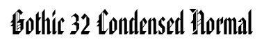 Gothic 32 Condensed Normal