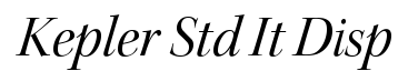 Kepler Std Italic Display