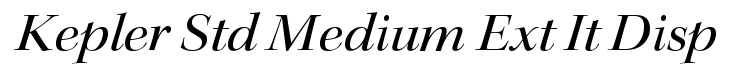 Kepler Std Medium Extended Italic Display