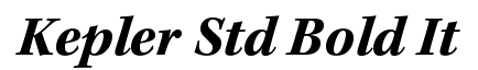 Kepler Std Bold Italic