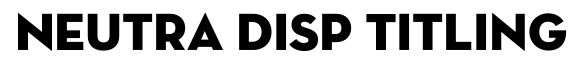 Neutra Display Titling