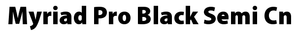 Myriad Pro Black Semi Condensed