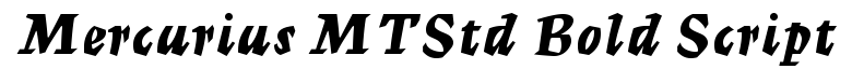 Mercurius MT Std Bold Script