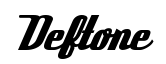 Deftone