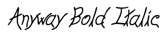 Anyway Bold Italic