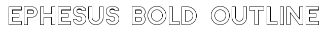 Ephesus Bold Outline