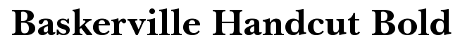 Baskerville Handcut BOLD