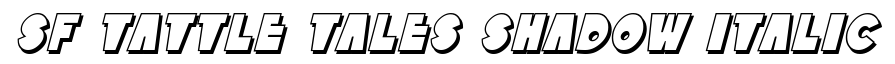 SF Tattle Tales Shadow Italic