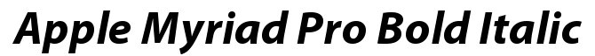 Myriad Pro Bold Italic