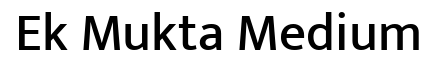 Ek Mukta Medium