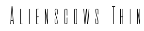 Aliens & Cows Thin