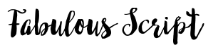 Fabulous Script