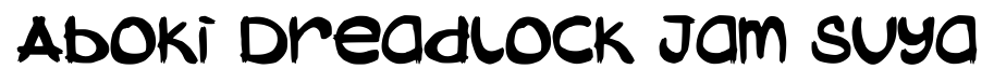 Aboki Dreadlock Jam Suya
