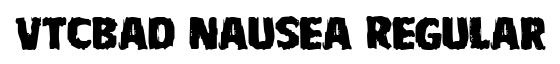 VTCBad Nausea Regular