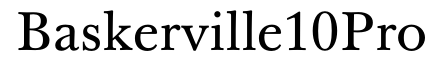 Baskerville 10 Pro