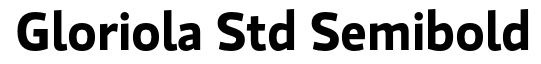 Gloriola Std Semi Bold