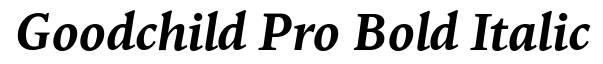 . Goodchild Pro Bold Italic