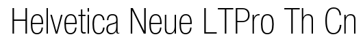 Helvetica Neue LT Pro 37 Thin Condensed