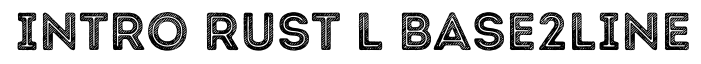 Intro Rust L Base 2 Line