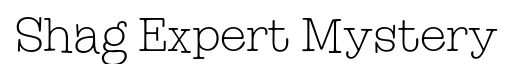 Shag Expert-Mystery