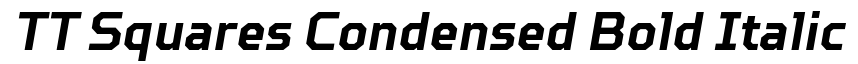 TT Squares Condensed Bold Italic