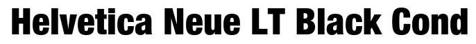 Helvetica LT 97 Black Condensed