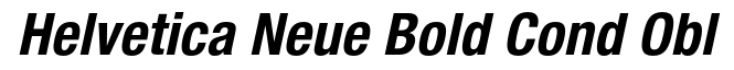 Helvetica 77 Bold Condensed Oblique