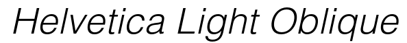 Helvetica Light Oblique