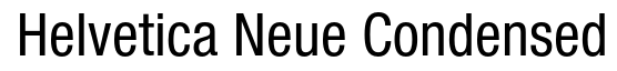 Helvetica 57 Condensed