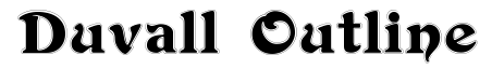 Duvall Outline