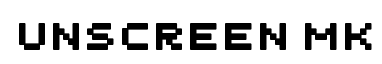 Unscreen MK