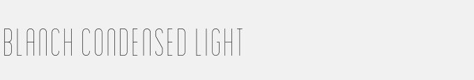 Blanch Condensed Light