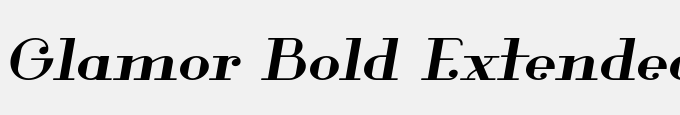 Glamor Bold Extended Italic