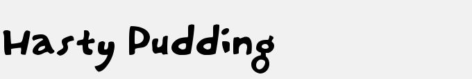 Hasty Pudding