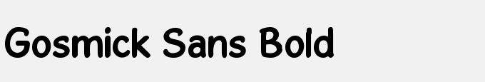 Gosmick Sans Bold