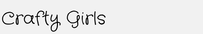 Crafty Girls