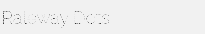 Raleway Dots